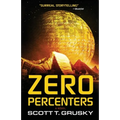 Zero Percenters - Paperback