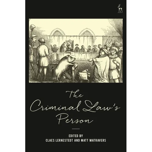 The Criminal Law's Person