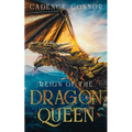 Reign of the Dragon Queen - Paperback