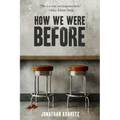 How We Were Before - Paperback