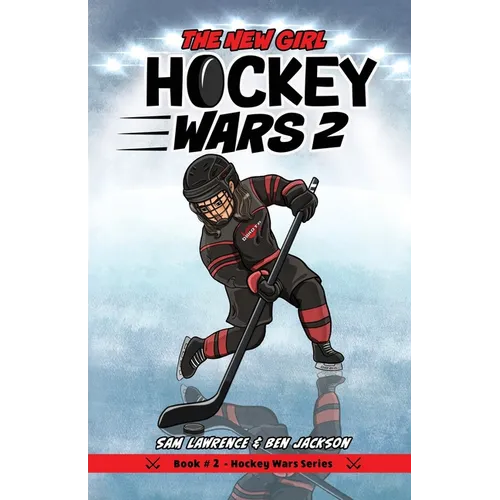 Hockey Wars 2: The New Girl - Paperback