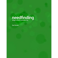 Needfinding: Design Research and Planning (4th Edition) - Paperback