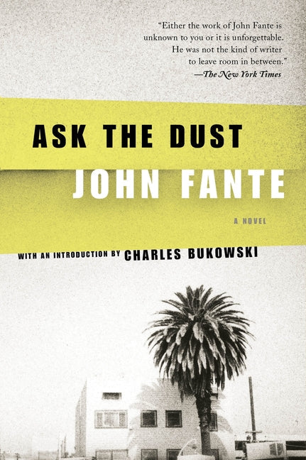 Ask the Dust - Paperback