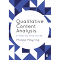 Qualitative Content Analysis: A Step-By-Step Guide - Paperback