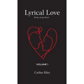 Lyrical Love: Volume 1 - Hardcover