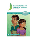 Sanando las Heridas del Corazón: Libro del Facilitador - Paperback