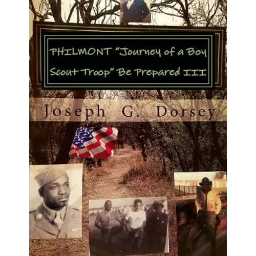 PHILMONT "Journey of a Boy Scout Troop" Be Prepared III: Be Prepared