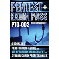 Pentest+ Exam Pass: Penetration Testing And Vulnerability Management For Cybersecurity Professionals - Paperback
