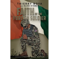 Faith of the Foreign Soldier - Paperback