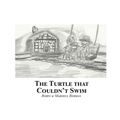 The Turtle That Couldn't Swim - Paperback