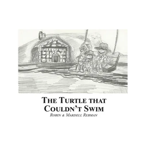 The Turtle That Couldn't Swim - Paperback