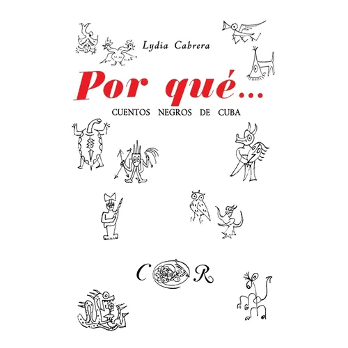 Por Qué... Cuentos Negros de Cuba - Paperback