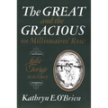 Great and the Gracious