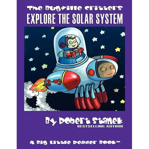 Explore the Solar System: Buster Bee's Adventures - Paperback
