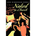 Naked in Church - Paperback