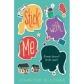 Stick with Me - Paperback