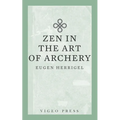 Zen in the Art of Archery - Paperback