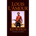 Kid Rodelo: Una Novela - Mass Market Paperbound