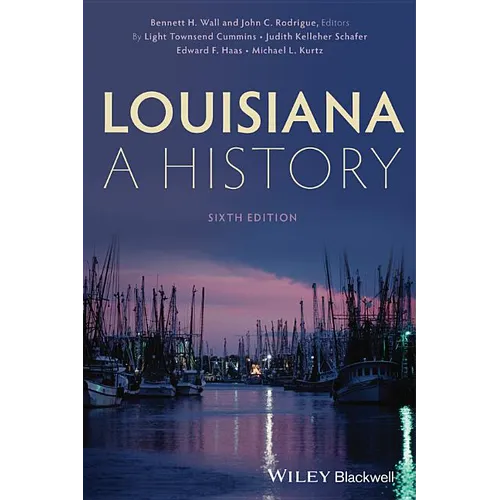 Louisiana: A History