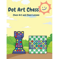 Chess Dot Art - Paperback
