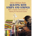 Quilting with Strips and Strings - Paperback