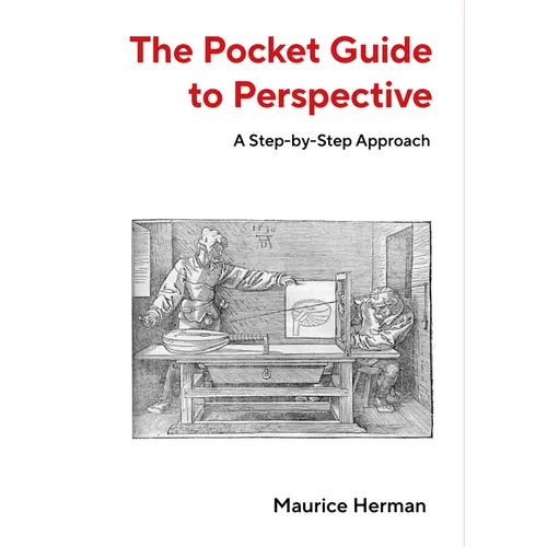 The Pocket Guide to Perspective: A Step-By-Step Approach - Paperback