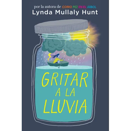 Gritar a la Lluvia / Shouting at the Rain - Paperback