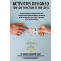 Activities Designed For Low Function At Any level - Paperback