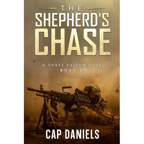 The Shepherd's Chase: A Chase Fulton Novel - Paperback