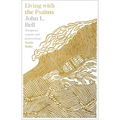Living with the Psalms - Paperback