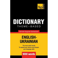 Theme-based dictionary British English-Ukrainian - 9000 words - Paperback
