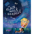 The Black Hole Debacle - Hardcover