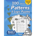 Patterns & Logic Puzzles - Book 2: (More Difficult) Answer Key Included - Paperback