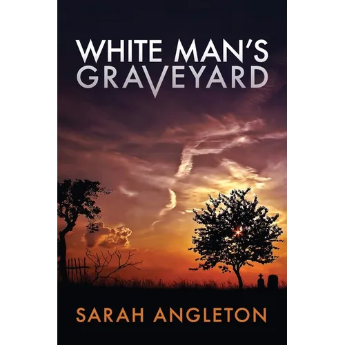 White Man's Graveyard - Paperback