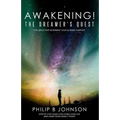 Awakening! The Dreamer's Quest: Five Gates That Will Determine Your Ultimate Purpose - Paperback