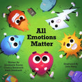 All Emotions Matter - Paperback