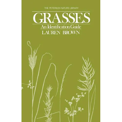 Grasses: An Identification Guide - Paperback
