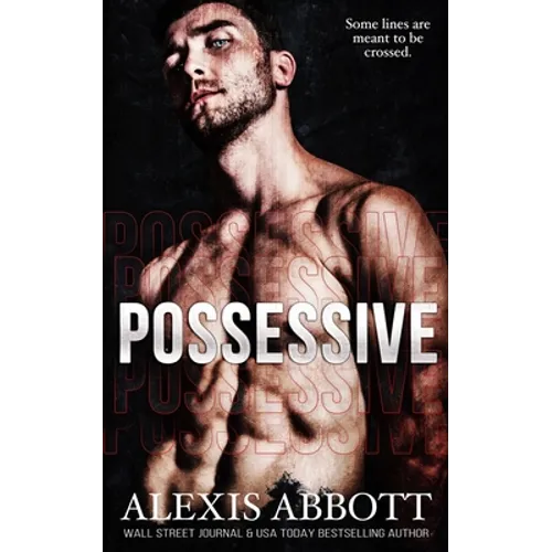 Possessive - A BDSM Russian Mafia Romance - Paperback