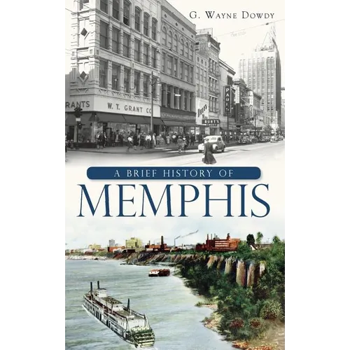 A Brief History of Memphis