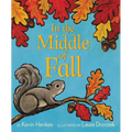 In the Middle of Fall - Hardcover