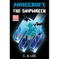Minecraft: The Shipwreck: An Official Minecraft Novel - Paperback