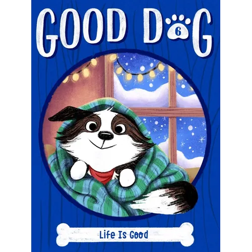 Life Is Good - Hardcover