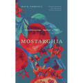 Mostarghia - Paperback