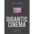 Gigantic Cinema: A Weather Anthology - Paperback