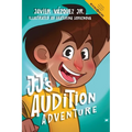 JJ's Audition Adventure - Hardcover