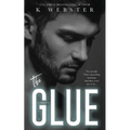 The Glue - Paperback