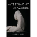 The Testimony of Lazarus - Paperback
