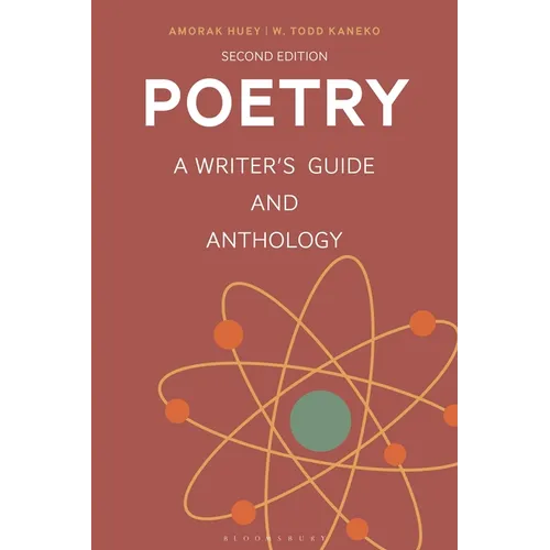 Poetry: A Writer's Guide and Anthology - Hardcover