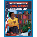 Biddy Mason Speaks Up - Hardcover