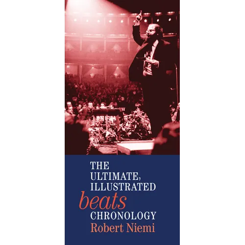 The Ultimate, Illustrated Beats Chronology - Paperback